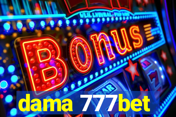 dama 777bet